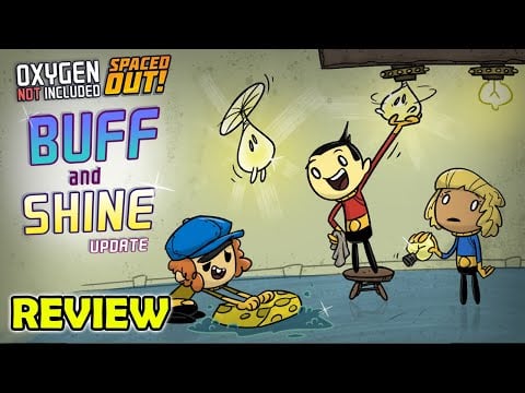 ????BUFF AND SHINE UPDATE - REVIEW Oxygen Not Included SPACED OUT! | DLC | Español