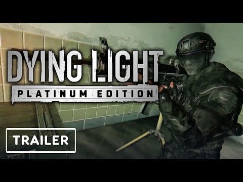 Dying Light - Platinum Edition Trailer