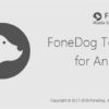FoneDog Toolkit for Android Cover