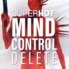 SUPERHOT MIND CONTROL DELETE Cover v2